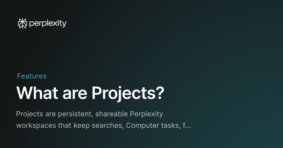 Perplexity Projects